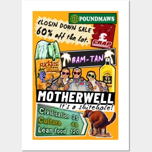 Scottish Shiteholes : Motherwell / Murwell Posters and Art